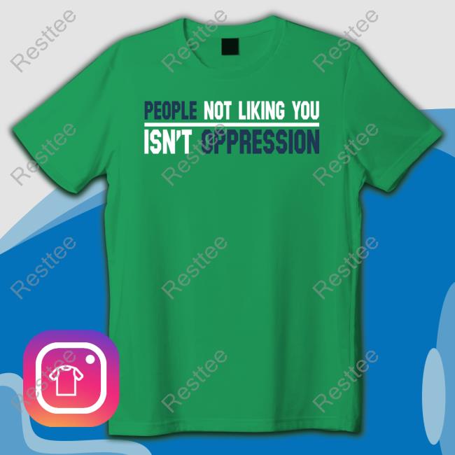 Adrianne Curry People Not Liking You Isn't Oppression Shirt
