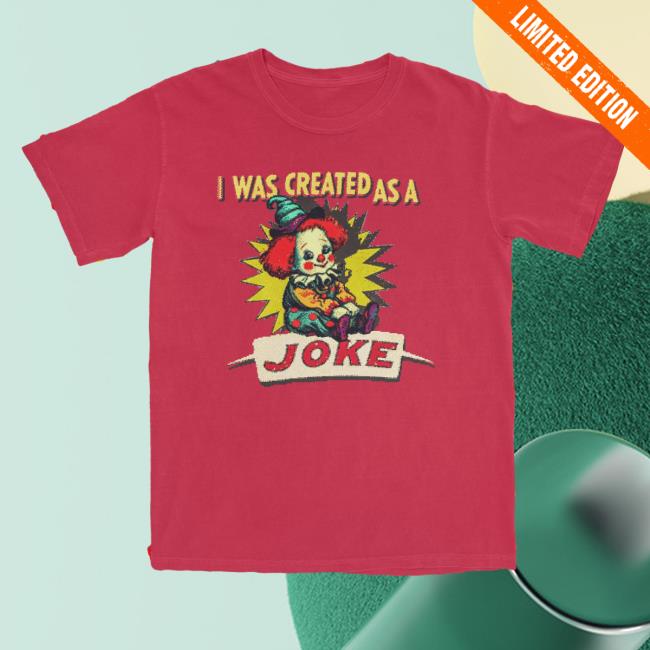 Official Dogecore Merch I Was Created As A Joke T Shirt
