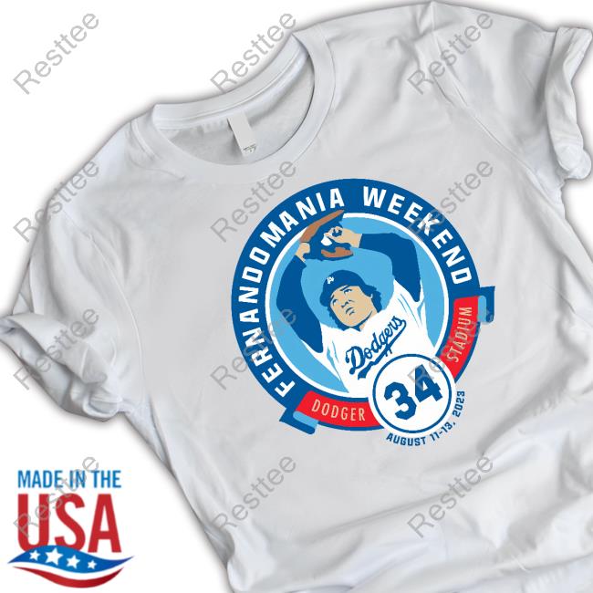 Fernandomania Weekend At Dodger Stadium 2023 Shirt Los Angeles Dodgers