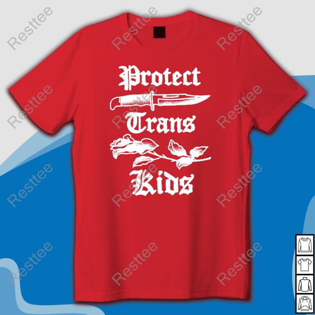 Protect Trans Kids Shirt Protect Trans Kids Tee