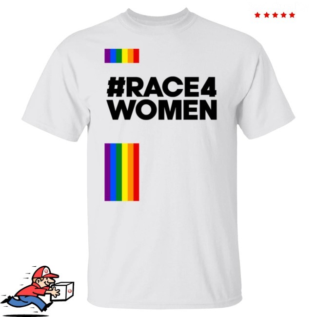 Race 4 Women New Shirt Race 4 Women Shirt