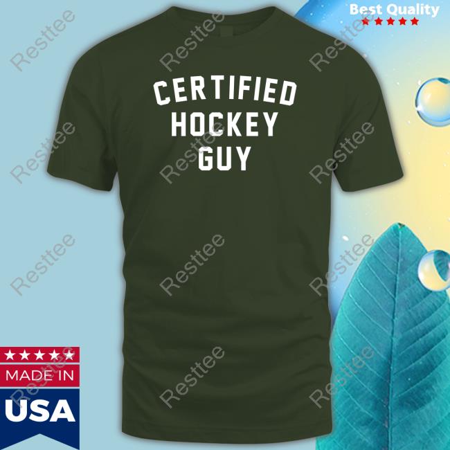 Certified Hockey Guy Shirt Breakingt