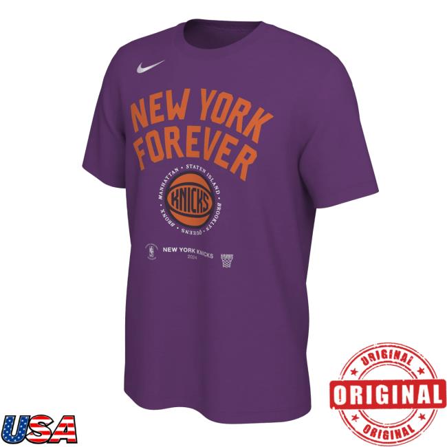 Nike Knicks 2024 Playoffs New York Forever Shirt Nike Knicks 2024 Playoffs New York Forever T Shirt