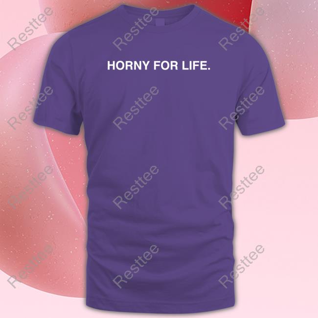 Obvious Shirts Shop Official Horny For Life Sweatshirt