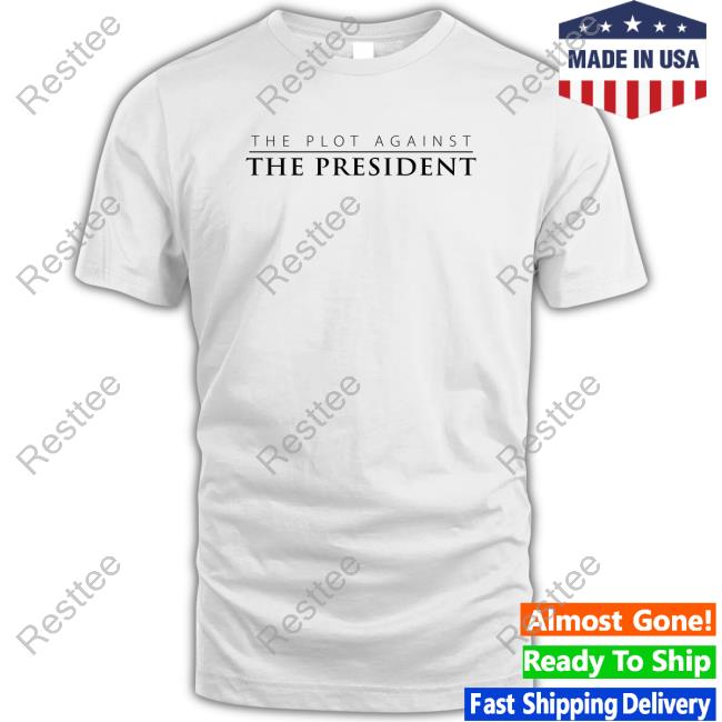 Patpmovie Merch The Plot Against The President White Crewneck Sweatshirt