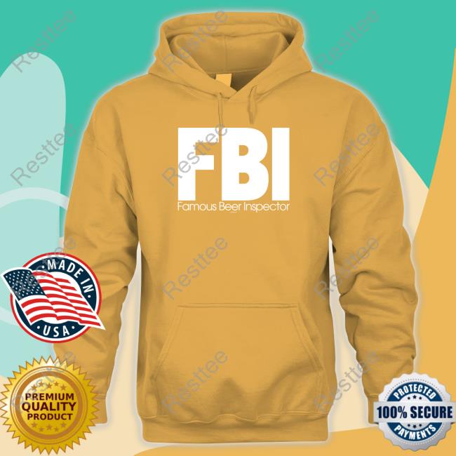 Fbi Famous Beer Inspector Long Sleeve Tee HiddenXperia Official Fbi Famous Beer Inspector Shirt
