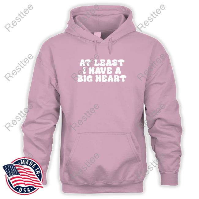 Official rappsgf At Least I Have A Big Heart Sweatshirt