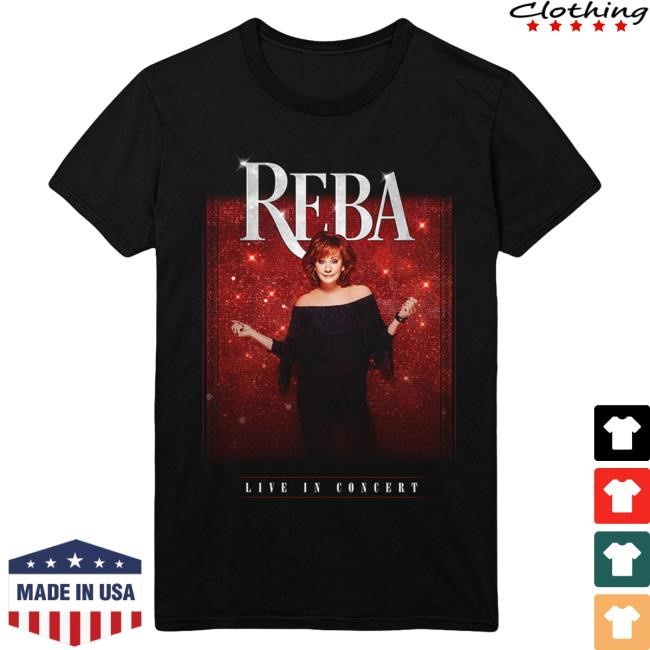 Official Reba Mcentire Merch Store Reba Live In Concert Tshirt RebaMcentire