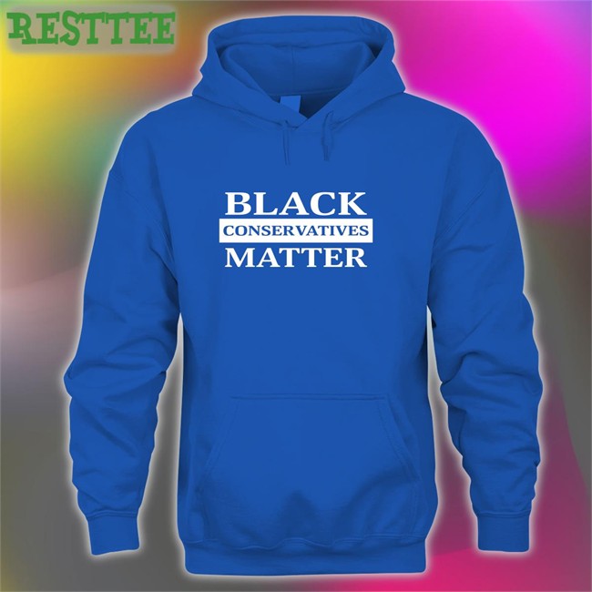 Black Conservatives Matter Shirts Black Conservatives Matter T Shirt