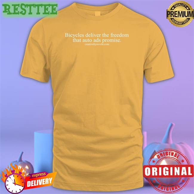 Joe Cutrufo Bicycles Deliver The Freedom That Auto Ads Promise New Shirt