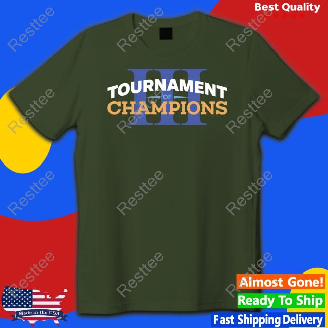 Tournament Of Champions Hoodie Official Tournament Of Champions T-Shirt