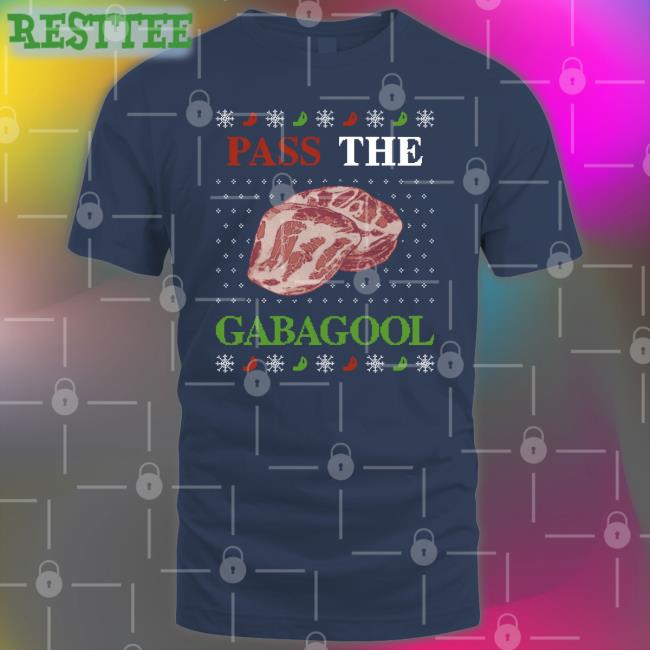 Shitheadsteve Shop Pass The Gabagool Tacky Tee Shirt Pass The Gabagool Tacky Tee