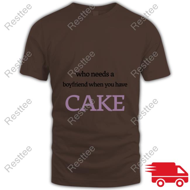 Spaarkd Store Who Needs A Boyfriend When You Have Cake Cap