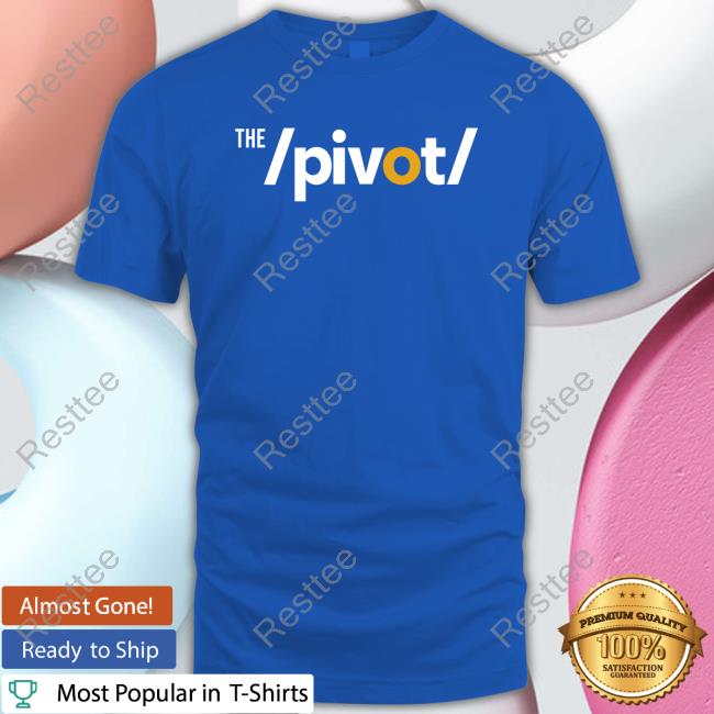 Official Fred Taylor Pivot Podcast The Pivot Shop Logo T Shirt