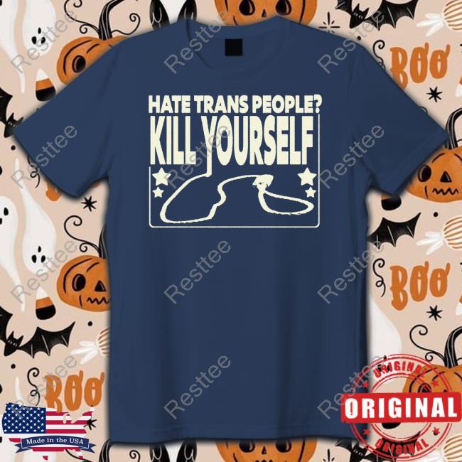 Official Hate Trans People Kill Yourself Hooded Sweatshirt