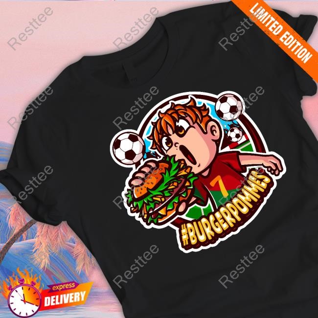 #Burgerpommes Em New T-Shirt Lukasbs Official Merch