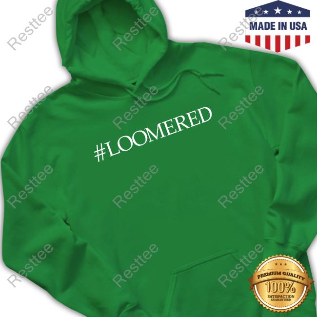 Mandy #Loomered T-Shirt Mandy #Loomered Tee