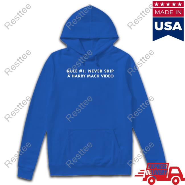 Rule #1 Never Skip A Harry Mack Video Tank Harry Mack Merch Rule #1 Never Skip A Harry Mack Video Hoodie Harrymackofficial