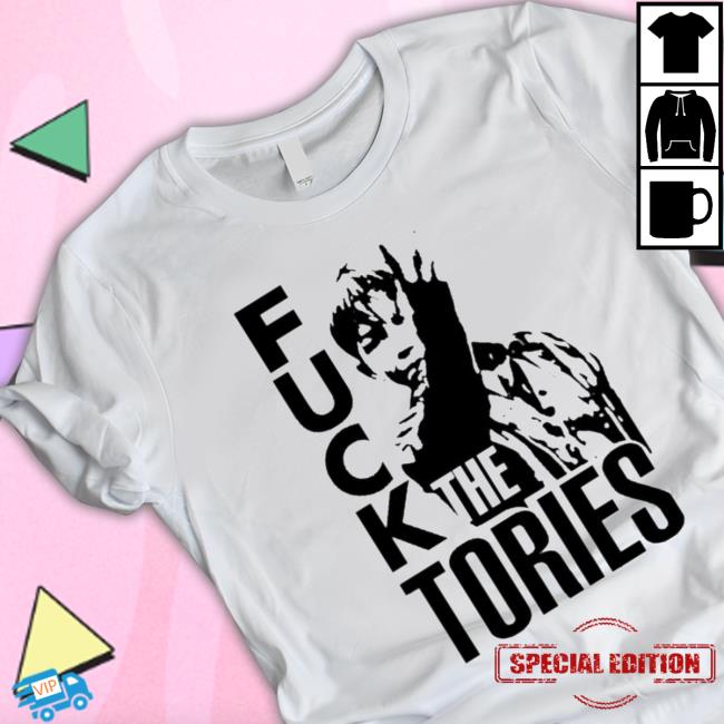 Official Fuck The Tories T-Shirt