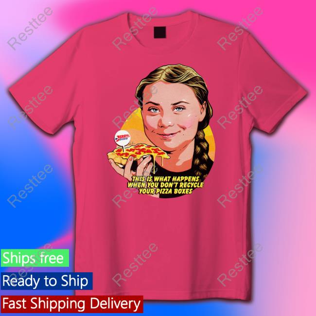 This Is What Happens When You Don't Recycle Your Pizza Boxes Tee Shirt