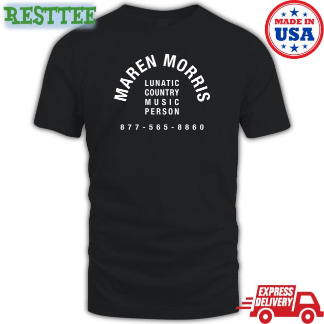 Maren Morris Shop Lunatic Country Music Person 877 565 8860 Sweatshirts