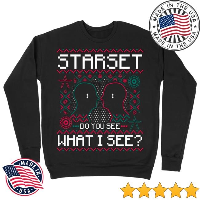 Do You See What I See Holiday Sweatshirt Starset