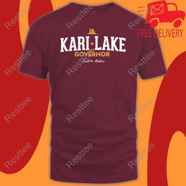Official Kari Lake Governor Truth Matters Shirt