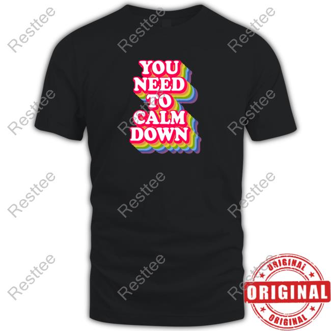 Official You Need To Calm Down Long Sleeve Tee Shirt