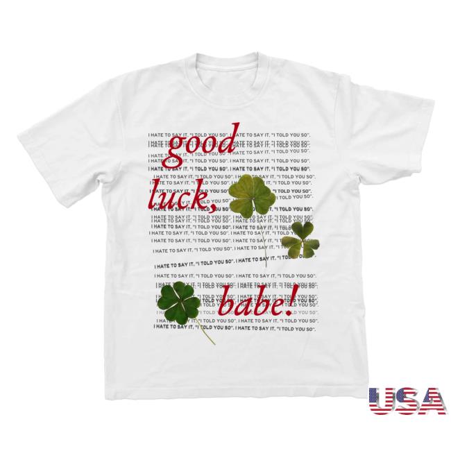 Chappell Roan Merch Good Luck, Babe! Tee