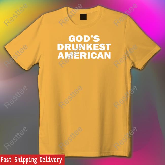 Shitheadsteve Merch Gods Drunkest American Shirts Gods Drunkest American Crewneck Sweatshirt