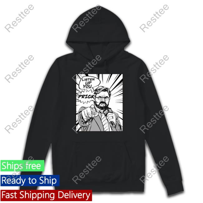 Box Of Gimmicks Shop Listen Up You Prick Whw Sweatshirt