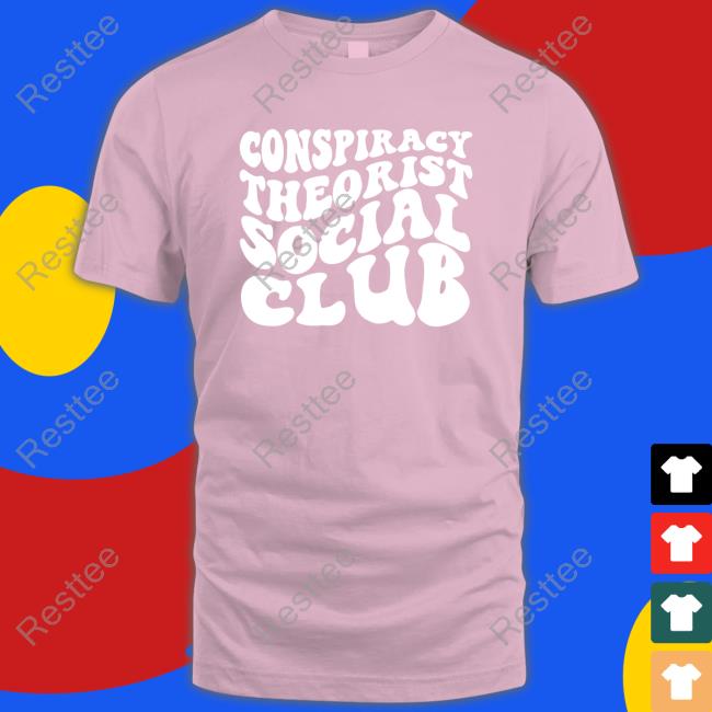 Conspiracy Theorist Social Club Sweatshirt Official Bo And Eve Conspiracy Theorist Social Club Hoodie