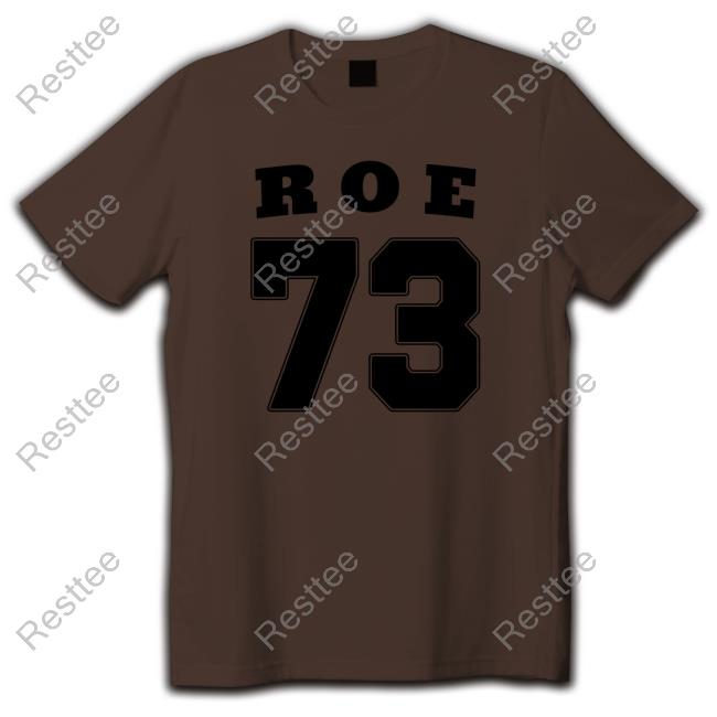 Official AdrienMarie Roe V. Wade Pro Choice Roe 73 Tee