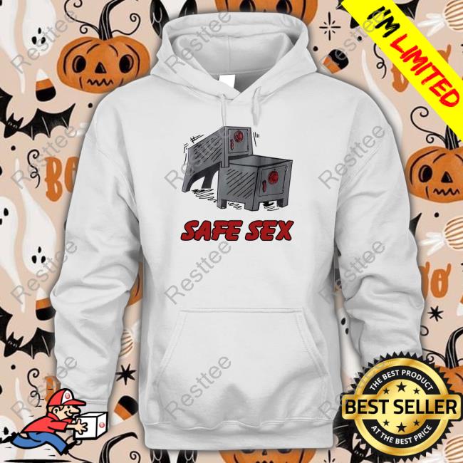 Safe Sex T Shirt Shirts That Go Hard Safe Sex Shirt
