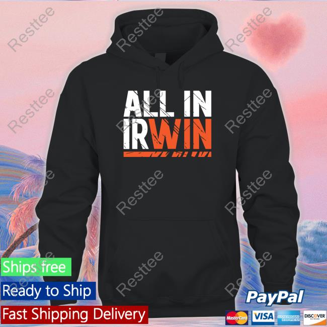 Cincy Shirts Store All In Irwin Hooded Sweatshirt