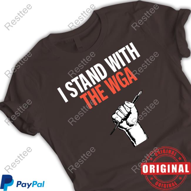 Wga Contract 2023 I Stand With The Wga Shirts