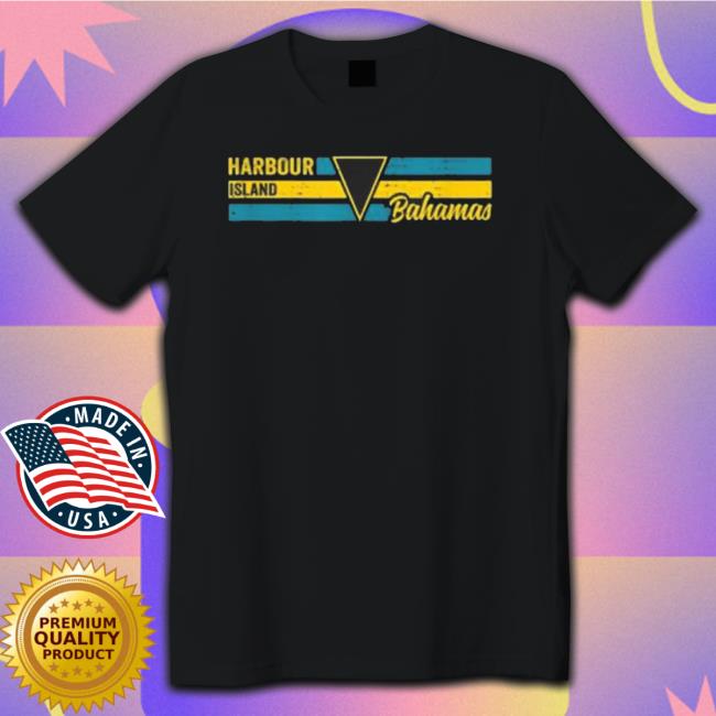 Harbour Island Bahamas Shirts Harbour Island Bahamas Hoodie