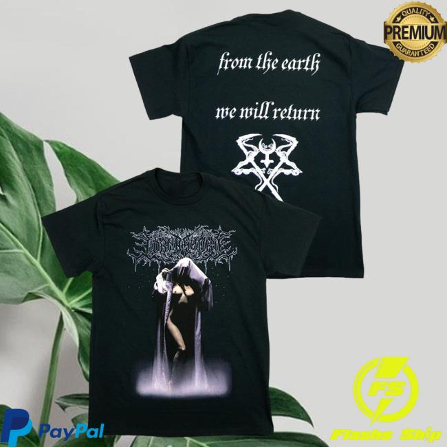 Official Lorna Shore Merch Store Lorna Shore From The Earth Hot Shirt LornaShore
