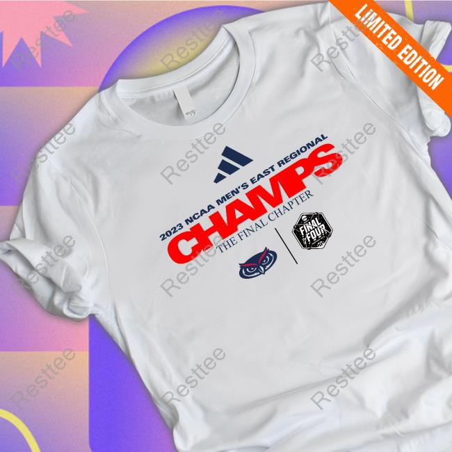 FAU Owls 2023 Final Four Regional Champions Locker Room Tee Shirt Ncaa FAU Owls 2023 Final Four Regional Champions Locker Room Hoodie