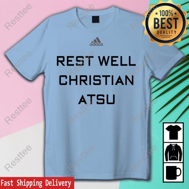 Rest Well Christian Atsu Tee Shirt Thomas Partey Rest Well Christian Atsu Long Sleeve Tee Gooner Chris