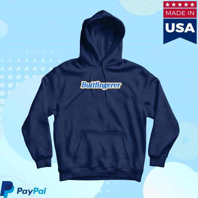 Buttfingerer Hoody – Danny Duncan