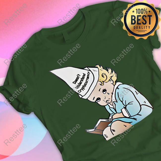 Doesn't Understand Cryptocurrency Shirt Shirts That Go Hard Doesn't Understand Cryptocurrency Hoodie