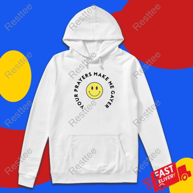 Official Your Prayers Make Me Gayer Pride Shirt