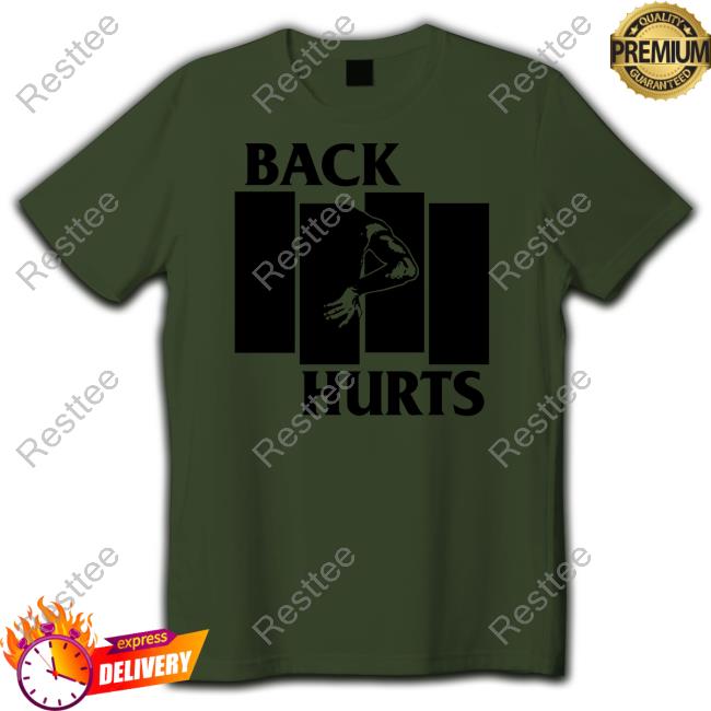 Official Spoilthevines Back Hurts Tee Shirt