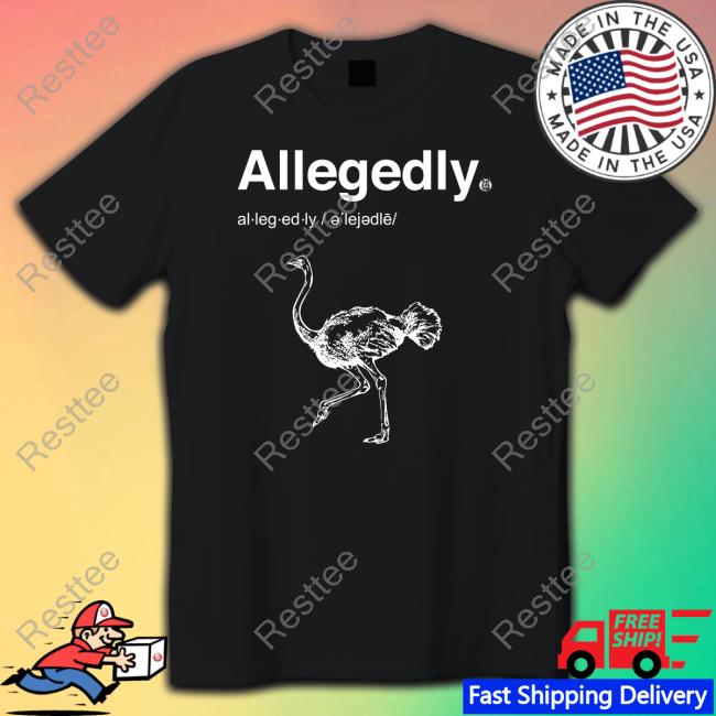 Shoresy Merch Allegedly Shirts Letterkenny
