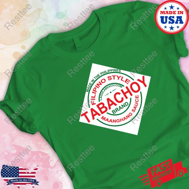 Tabachoy Filipino Style Maanchang Brand Shirt Official Lagula Beach Merch Tabachoy Shirts