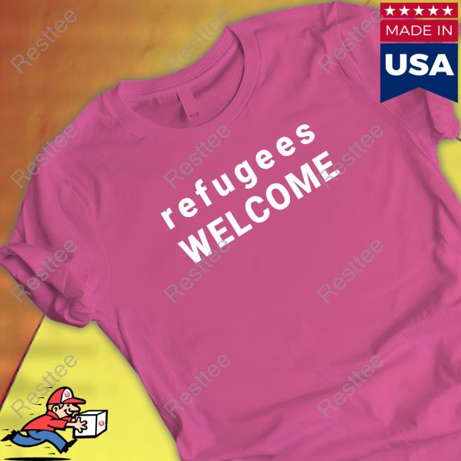Refugees Welcome T Shirt Official Wemakegood Merch Refugees Welcome T Shirts