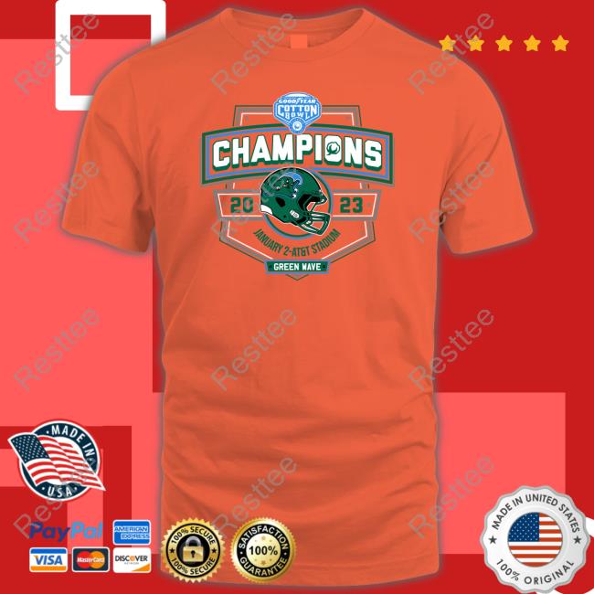 2023 Cotton Bowl Champions Green Wave Shirt