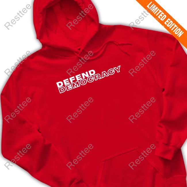 Official Defend Democracy Tee Republicans For Joe Biden Defend Democracy Hoodie
