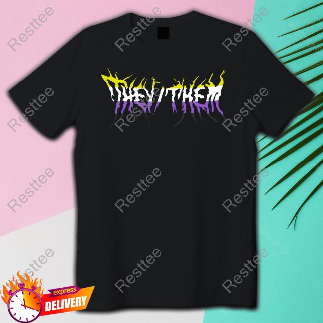 They/Them Metal Tee